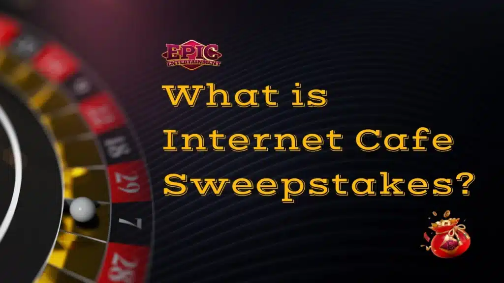 What is Internet Cafe Sweepstakes