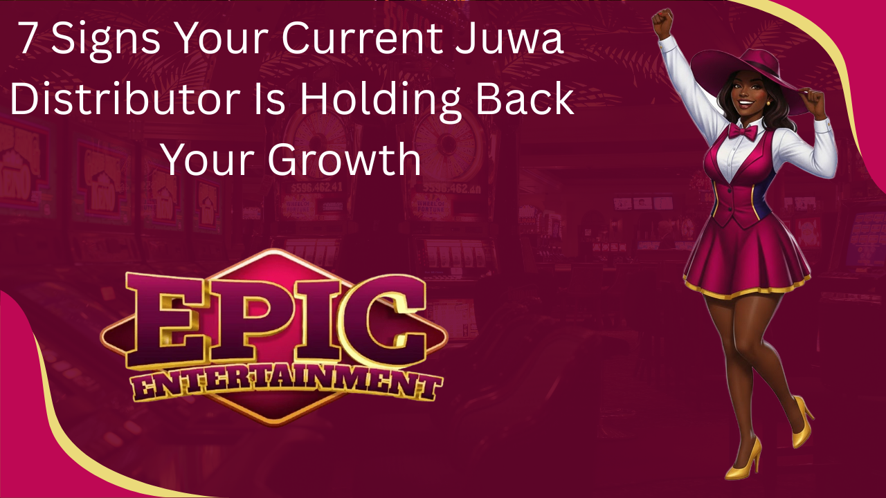 7 Signs Your Current Juwa Distributor Is Holding Back Your Growth