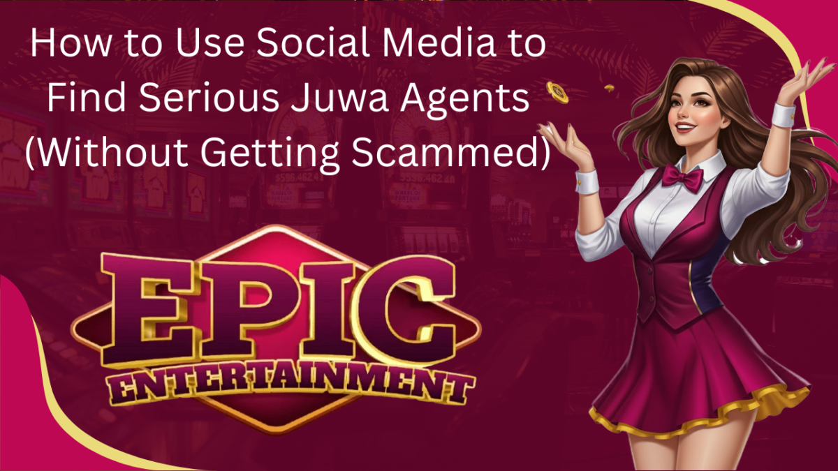 How to Use Social Media to Find Serious Juwa Agents (Without Getting Scammed)