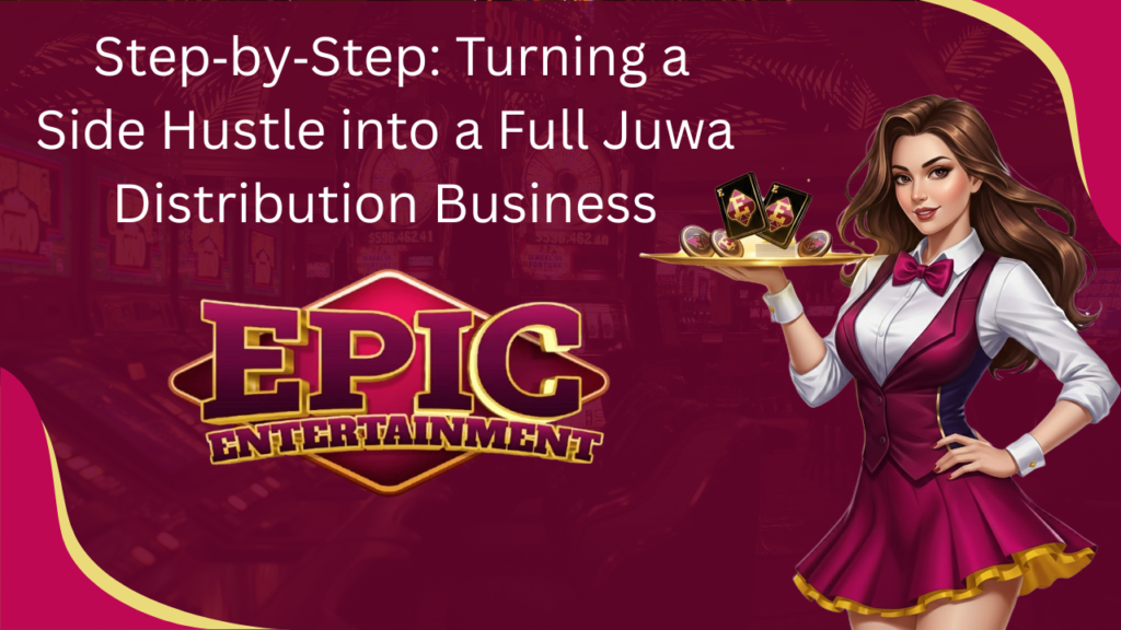 Step‑by‑Step: Turning a Side Hustle into a Full Juwa Distribution Business