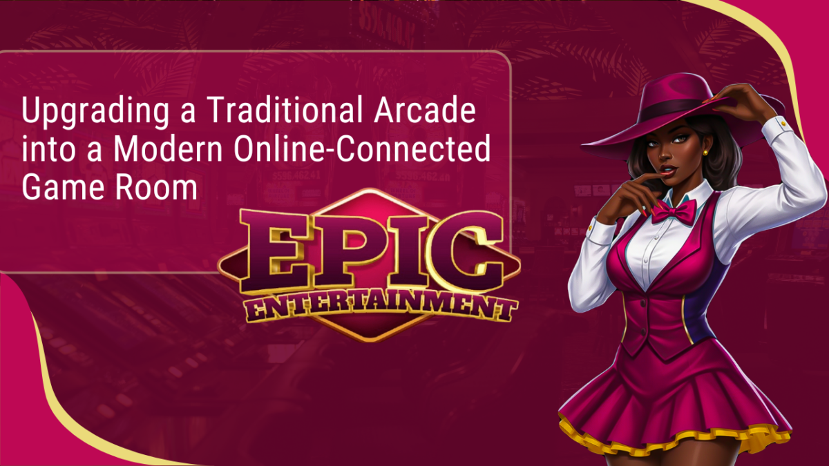 Upgrading a Traditional Arcade into a Modern Online‑Connected Game Room